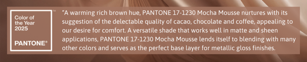 Description of Mocha Mousse